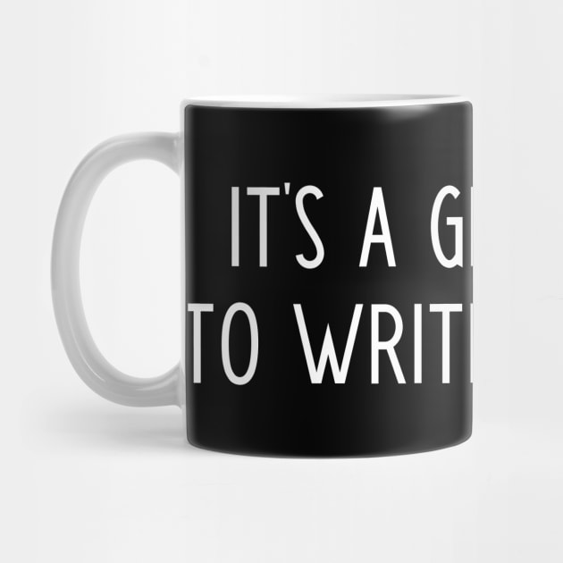 It's a great day to write an essay - english teacher gift by kapotka